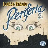 Rokala, Periferia
