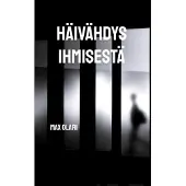 Olari, Häivähdys ihmisestä