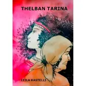 Kastelli, Thelban tarina - Romaani