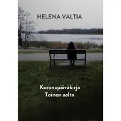 Valtia, Koronapäiväkirja Toinen Aalto