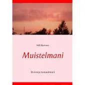 Karimus, Muistelmani - Muistoja nuoruudestani