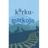 Oinonen, Karkumatkoja