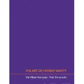 Heinijoki, The Art of Patient Safety