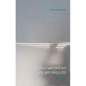 Montonen, Julkaisemattomien kirjojen kirjasto - Romaani