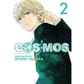 Viz Media, Subs. of Shogakukan Inc Cosmos, Vol. 2