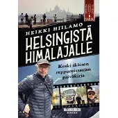 Hiilamo, Helsingistä Himalajalle - Keski-ikäisen reppureissaajan päiväkirja