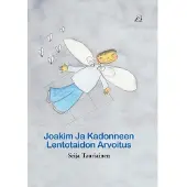 Tauriainen, Joakim ja kadonneen lentotaidon arvoitus