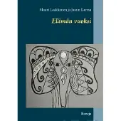 Laakkonen, Elämän vuoksi - Runoja