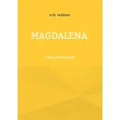 Gullman, Magdalena - Runoja rakkaudesta