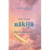 Kuusisto, Niina-Matilda näkijä IV - Taivas takataskussa
