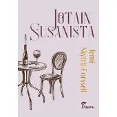 Skyttä-Forssell, Jotain Susanista