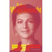 Wagenknecht, Yhteisöllisyyden manifesti