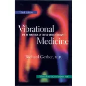 Inner Traditions Vibrational Medicine