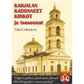 Lehtonen, Karjalan kadonneet kirkot ja tsasounat