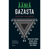 Ääniä Gazasta