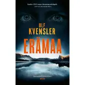 Kvensler, Erämaa