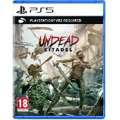 Undead Citadel PSVR2