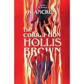 The Corruption of Hollis Brown