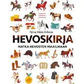 Nina Mäki-Kihniä: Hevoskirja - Matka hevosten maailmaan