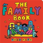 Todd Parr The Family Book