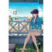Oda, Tomohito Komi Can't Communicate, Vol. 12