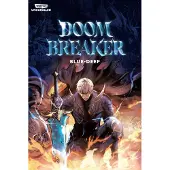 Wattpad Books Doom Breaker Volume One
