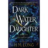Dark Water Daughter