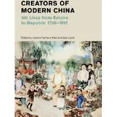 Creators of Modern China
