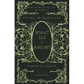 What Do I Know?