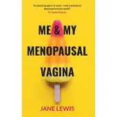 Bookoutlet ME &amp; MY MENOPAUSAL VAGINA
