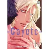 Viz Media, Subs. of Shogakukan Inc Coyote, Vol. 4