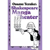 Tezuka, Osamu Shakespeare Manga Theater