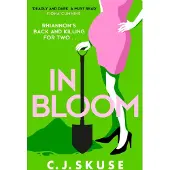In Bloom