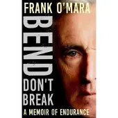 Bend, Don't Break