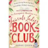 The Inaugural Meeting of the Fairvale Ladies Book Club