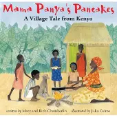 BAREFOOT BOOKS LTD Mama Panya's Pancakes