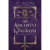 The Amethyst Kingdom