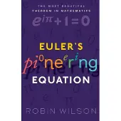 Euler's Pioneering Equation