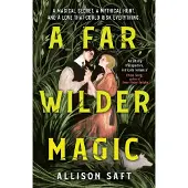 BOKUS A Far Wilder Magic
