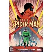 Marvel Comics Superior Spider-Man Vol. 2: Superior Spider-Island