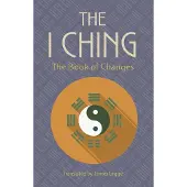 Dover Publications The I Ching: The Book of Changes