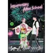 Makoto Ojiro Insomniacs After School, Vol. 3