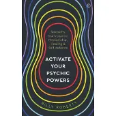 Watkins Media Limited Activate Your Psychic Powers