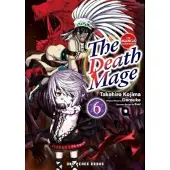 Social Club Books The Death Mage Volume 6: The Manga Companion