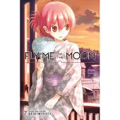 Viz Media, Subs. of Shogakukan Inc Fly Me to the Moon, Vol. 7