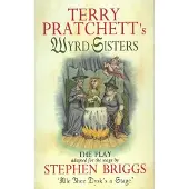 Wyrd Sisters - Playtext