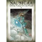 Hayao Miyazaki Nausicaa of the Valley of the Wind, Vol. 5