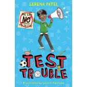 Serena Patel Test Trouble