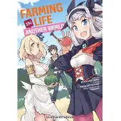 Farming Life in Another World Volume 1