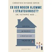 Onko kukaan kotona strategiatalossa? | Christian Nyvang Qvick | Kieli: Tanska